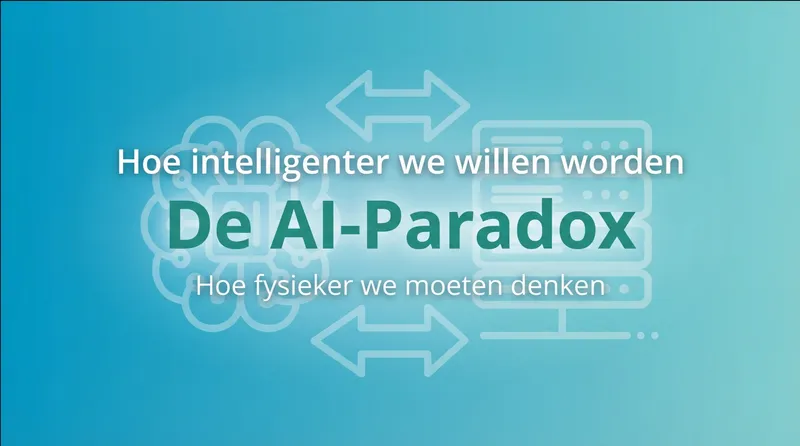 De AI-paradox: waarom we voor AI weer fysiek gaan denken